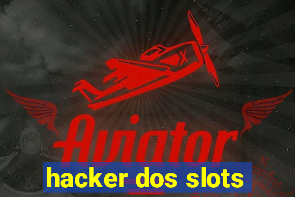 hacker dos slots